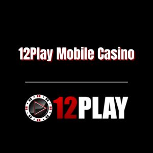 12Play Mobile Casino - Logo - 12Play